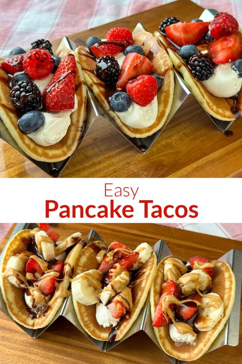 Collage of pancake tacos Breakfast Tacos With Pancakes, Taco Pancakes Recipe, Breakfast Tacos Pancake, Pancake Taco Recipe, Waffle Breakfast Ideas Brunch, Breakfast Tacos Bar, Simple Summer Breakfast Ideas, Fruit Tacos Recipes, Cool Pancake Ideas