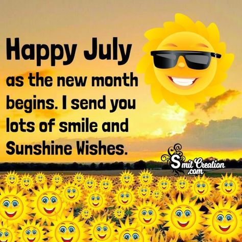 July Pictures Month Of, Good Morning July 1st Quotes, July Wishes Quotes, Happy New Month July Wishes, Good Morning July 1st, Happy July Month Quotes, July New Month Wishes, Happy July 1st Quotes, July New Month Quotes