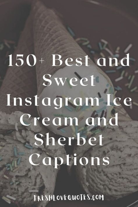 150+ Best and Sweet Instagram Ice Cream and Sherbet Captions Popsicle Captions For Instagram, Ice Cream Quotes For Instagram, Ice Cream Captions For Instagram, Ice Cream Captions, Acai Ice Cream, Ice Cream Quotes, Ice Cream For Breakfast, Ice Popsicle, Melting Ice Cream