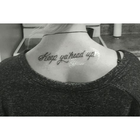 Keep Ya Head Up Tattoo, Keep Your Head Up Tattoo, Keep Ya Head Up Tupac, Tupac Tattoo Ideas, Tupac Tattoo, Tattoos Cool, Tattoo Words, Motivation Sentences, Head Tattoo