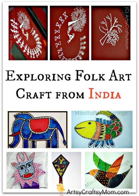 Exploring Folk Art Craft from India with kids   Creative Kids Culture Blog Hop Multi Cultural Art, India For Kids, Dance Crafts, India Crafts, Cultural Crafts, Indian Arts And Crafts, Indian Crafts, Indian Folk Art, Camping Art