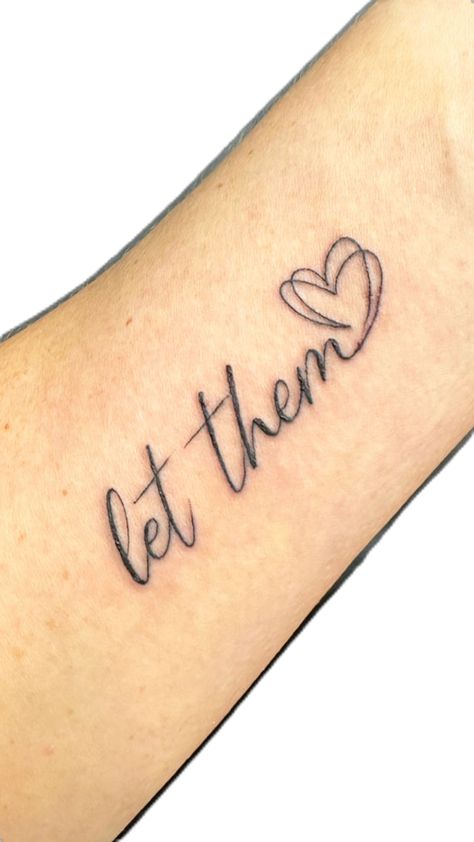 Let Them Tattoo, Tattoo Writing Fonts, Fierce Tattoo, Colour Tattoo For Women, Wrist Tattoo Cover Up, Simple Tattoos For Women, Cool Wrist Tattoos, Tattoo Meanings, Small Forearm Tattoos