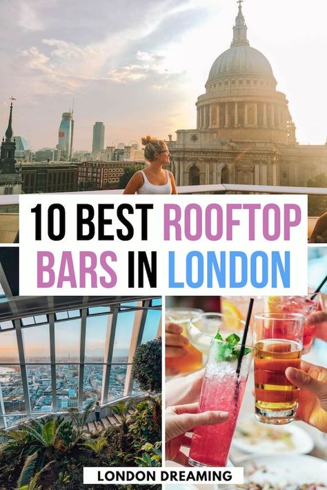 Bars In London, London Nightlife, London England Travel, London Bucket List, London Itinerary, London Vacation, Travel Guide London, Best Rooftop Bars, Living In London