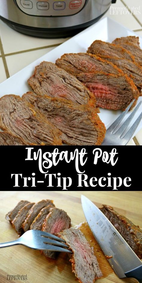 A quick and easy Instant Pot Tri-Tip recipe. Includes 2 dry rub mix recipes. Tips for cooking meat in an Instant Pot or Pressure Cooker. Plus an Instant Pot beef gravy recipe using the roast drippings. Tri Tip Pressure Cooker Recipe, Tritip Recipes, Tri Tip Steak Recipes, Tri Tip Steak, Canning Granny, Cooking Tri Tip, Beef Tri Tip, Tips For Cooking, Canning 101