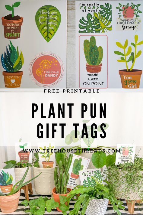 DIY printable plant pun gift tags for free. Perfect for teacher appreciation week, teacher gifts, staff gifts, friends, family, coworker, housewarming gifts. #plantpun #puns #funnypuns #plants #plantgifts Teacher Gifts Plants, Succulent Puns Gift Ideas, Succulent Puns For Teachers, Plant Teacher Appreciation Gifts, Plant Teacher Gift, Plant Gifts Ideas, Plant Gift Ideas Diy, Plant Signs Diy, Plant Tags Diy