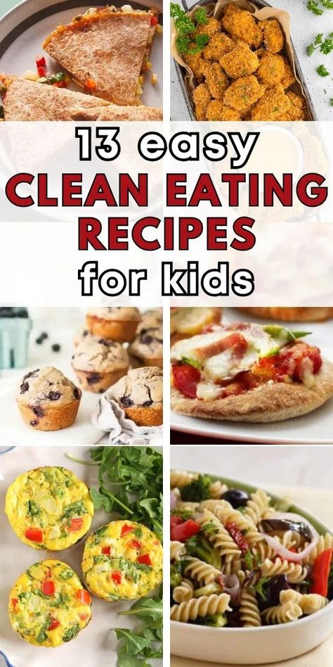 Clean Eating Recipes for Kids that Everybody Loves Healthy Food Ideas For Kids, Clean Eating For Kids, Clean Eating Recipes For Kids, Food Ideas For Kids, Recipes For Picky Eaters, Healthy Food Ideas, Lunch Options, Easy Clean Eating Recipes, Picky Eaters Kids