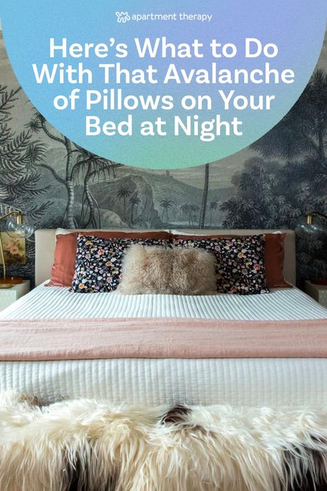 Everyone loves a styled bed that features a bevy of coordinating throw pillows, but where do you put them when it’s time to go to sleep? If you’re looking for a streamlined way to store your pillows at night — or even when you sit on your sofa, if you have a surplus of cushions there — you’ve come to the right place. I interviewed a handful of designers and organizers to get their take on where to put all those pillows you love so much. Store Extra Bed Pillows, How To Store Pillows In Bedroom, Basket For Bed Pillows, Throw Pillow Storage Bedroom, Bed Pillow Storage At Night, How To Store Throw Pillows, Big Pillows On Bed, Bedroom Pillow Storage, How To Store Pillows