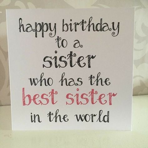 Happy Birthday Greetings Sister, Birthday Greetings Sister, Funny Birthday Quotes For Sister, Sister Birthday Cards, Birthday Quotes For Sister, Sister Birthday Quotes Funny, Funny Birthday Quotes, Bday Quotes, Birthday Verses For Cards