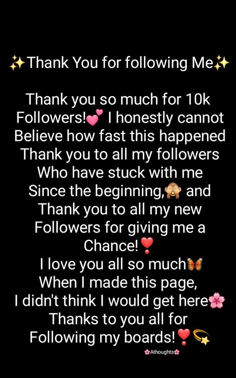 “I just reached 10k followers FINALLY 🤩 Thank You for following Me✨ Thank you so much for 10k  Followers!💕 I honestly cannot Believe how fast this happened Thank you to all my followers Who have stuck with me Since the beginning,🙈 and Thank you to all my new Followers for giving me a Chance!❣  I love you all so much🦋 When I made this page,  I didn't think I would get here🌸 Thanks to you all for  Following my boards!❣💫 Pinterest asmamujeerr Follow This Page Instagram Story, How To Get 10k Followers On Instagram, Insta 10k Followers, 10k Followers Thank You Instagram Story, Instagram Thank You Story Ideas, 10k Followers Thank You Instagram, Follow My Page Instagram Story, 10 K Followers Thank You, 10k Followers Thank You