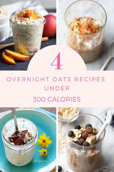 Overnight Oats Healthy Calories, Quick Oats Recipes Healthy Overnight Oatmeal, Low Calorie Breakfast Overnight Oats, Overnight Oat Smoothie, Smoothie Recipes Calories, How Many Calories In Overnight Oats, Overnight Oats With Quick Oats Healthy, Healthy Breakfast Under 300 Cal, Overnight Oats 300 Calories