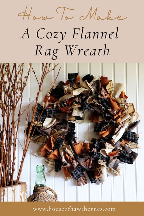 This inexpensive rag wreath DIY project is very EASY to make. You can use flannel for a fall home decor look or upcycle thrift store shirts any season! Easy Rustic Diy Decor, Flannel Shirt Wreath Diy, Joann Fabrics Fall Decor, Framed Crafts Ideas, Halloween Fall Outdoor Decor, Fall Crafts Wreaths & Garlands, Outdoor Fall Wreath Diy, Fall Fabric Wreaths Diy, Fall Fabric Wreath