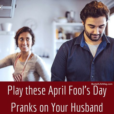 Awesome April Fool's Day Pranks to Play on your Husband Easy Pranks, April Fools Day Jokes, April Fool's Prank, Love Your Husband, April Fools Pranks, April Fools Joke, Love You Husband, April Fool's Day, April Fool