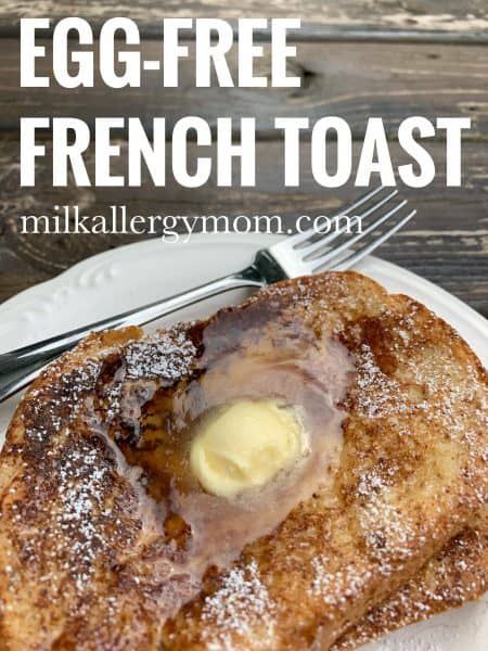 Egg Free French Toast, Milk Allergy Mom, Egg Free Breakfast, Mug Cakes, Eggless Recipes, Egg Free Recipes, Free In French, Dairy Free Eggs, French Toast Easy