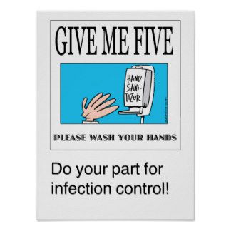 Give Me Five handwashing poster Handwashing Poster, Infection Control Nursing, Hand Washing Poster, Give Me Five, Posters Wall Art, Infection Control, Hand Hygiene, Different Quotes, Posters Wall