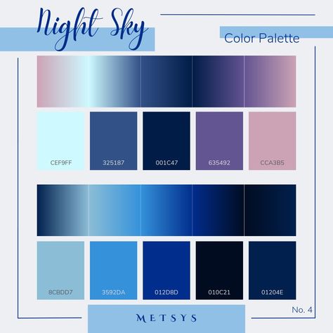 Night Sky Color Palette The Moon, Night Sky Pallet, Midnight Sky Color Palette, Night Blue Color Palette, Starry Sky Color Palette, Night Sky Colour Palette, Night Court Color Palette, Starlight Color Palette, Sky Blue Color Combinations Clothes