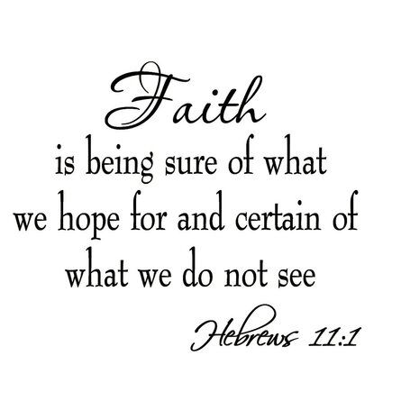 Faith Sayings, Religious Quotes Inspirational, Art Sayings, Hebrews 11 1, Hebrews 11, Vinyl Wall Quotes, Wall Decorating, Bible Study Verses, Encouraging Scripture