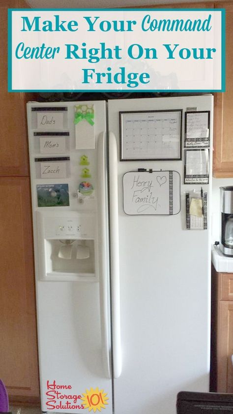 How to use your refrigerator as your family's command center for all types of things, including menu planning, chore charts, to do lists, the family calendar and more {on Home Storage Solutions 101} Home Message Board, Household Schedule, Organization Calendar, Family Command Centers, Home Command Center, Command Centers, Clutter Solutions, Clutter Control, Family Command Center