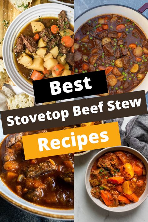 TOP 8 STOVETOP BEEF STEW RECIPES: CLASSIC TO CREATIVE Quick Beef Stew Recipe Stove Top, Hearty Beef Stew Stove Top, Beefstew Stovetop, Easy Beef Stew Stove Top, Stew Stove Top, Stovetop Beef Stew, Beef Stew Stove, Vegetable Beef Stew Recipe, Best Goulash Recipes