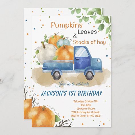 Fall Birthday Invitations, Fall Party Invitations, Pumpkin 1st Birthdays, Pumpkin Invitation, Fall Birthday Parties, 1st Birthday Party Invitations, Pumpkin Birthday, Pumpkin Truck, 1st Birthday Invitation