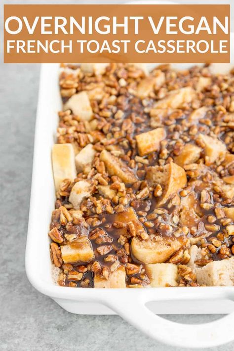 Vegan French Toast Casserole - Delish Knowledge French Toast Cassarole, Vegan French Toast Casserole, Dairy Free French Toast, Brunch Casserole Recipes, Vegan Breakfast Casserole, French Toast Bake Overnight, Baked French Toast Casserole, French Toast Casserole Overnight, Vegan French Toast