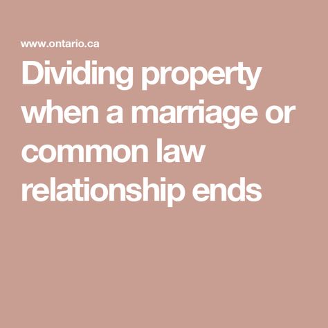 Dividing property when a marriage or common law relationship ends Separation Marriage, Education Savings Plan, Common Law Marriage, Community Jobs, Employment Law, Contract Agreement, Document Sign, Common Law, Family Law