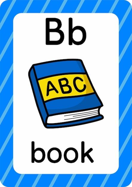 Letter B Flashcards, My Abc Book, Letters Flashcards, Abc Flashcards Printable, A Flashcard, Alphabet Flash Cards Printable, Baby Flash Cards, Family Activities Preschool, Cake Stall