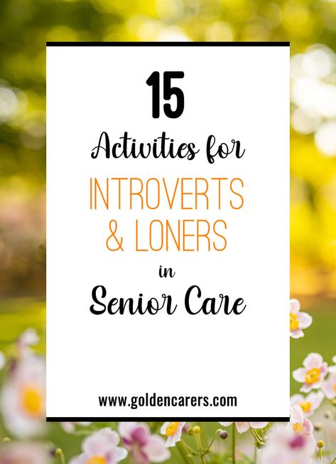 In most senior care communities, there are residents who prefer solitude or have introverted tendencies. These individuals enjoy being in their bedrooms and often choose not to actively seek interactions with others. Independent Activities For Seniors, Activity Packets For Seniors, Independent Senior Living Activities, Evening Activities For Seniors, Activities For Care Home Residents, Long Term Care Activities, Activity Ideas For Seniors, Care Home Activities, Seniors Activities