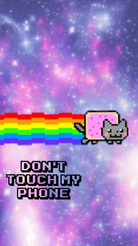 Nyan Cat Wallpapers, Don't Touch My Phone Wallpaper, Early 2010s Aesthetic, Nya Cat, Galaxy Rainbow, Don't Touch My Phone, Cat Phone Wallpaper, 2010s Nostalgia, Scene Wallpaper