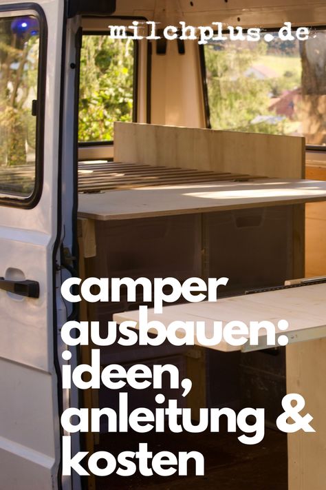 Der Camper Ausbau muss nicht teuer sein: Mit diesen cleveren Ideen zu Material und Bauweise sparst Du jede Menge Geld. Alle Infos findest Du auf milchplus.de Beach Camper, Customised Vans, Camper Diy, T5 Camper, Suv Camping, Micro Camper, Mobile Living, Vw Bus Camper, Mini Camper