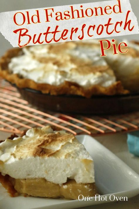 Dolly Parton Butterscotch Pie, Butterscotch Pie Old Fashioned, Easy Butterscotch Pie, Homemade Butterscotch Pie, Butterscotch Pie Filling, Butterscotch Pie Recipe, Homemade Butterscotch, Butterscotch Recipes, Homemade Pie Recipes