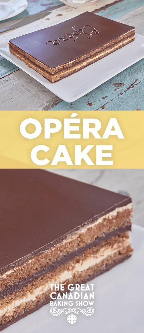 Recipe: Opera Cake | CBC Life Canadian Baking, Opera Cake, Coffee Buttercream, French Patisserie, British Baking, Chocolate Glaze, Chocolate Ganache, Let Them Eat Cake, Melting Chocolate