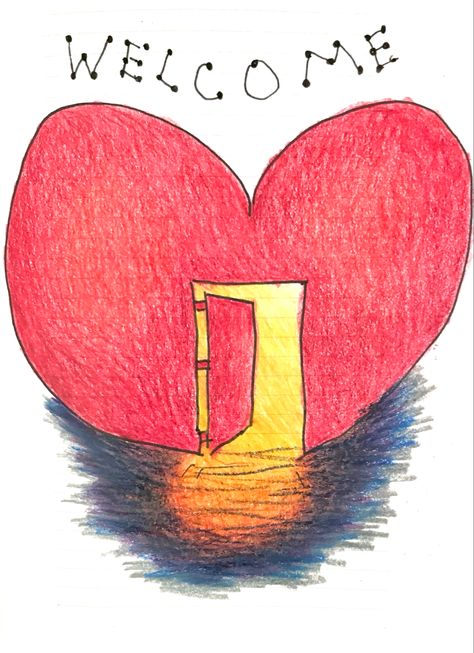 Hospitality of the heart. Drawing of a heart with an open door in it and the word ‘welcome’. Christian art. Heart Drawing Ideas, Romantic Sketches, Drawing Of A Heart, Hope Drawing, Community Picture, Hope Painting, Connected Hearts, Vision Board Images, Express Love