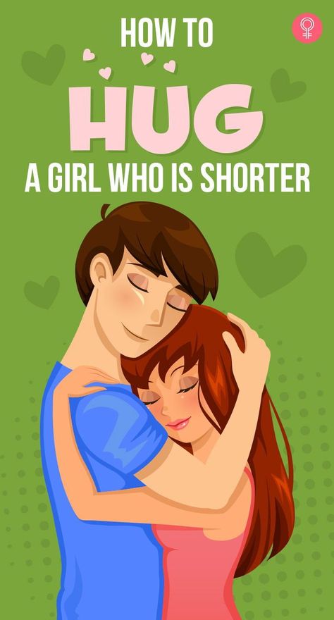 How To Hug A Girl Who Is Shorter: You don’t want to make the girl feel conscious about her shortness or be daunted by your tall stature. Here are some tips that we’ve put forth to help you understand how to hug a girl who is shorter than you. #hug #couple #relationship #relationshiptips Different Hugs Guys Give And What They Mean, Tall Boyfriend Short Girlfriend Hug, Best Ways To Hug Your Boyfriend, Tall And Short Couple Hugging, How To Hug Tall Guys, Run And Jump Hug Couple, Tall Person Hugging Short Person, How To Hug A Tall Guy, Hugs Couple Tight