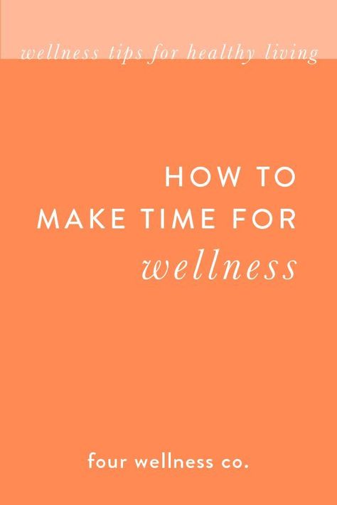 How to make time for wellness // Simple tips and strategies to add more wellness to your daily life. Wellness tips for healthy living at fourwellness.co/blog #healthyliving #wellness #wellnesstips Evening Workout, Yoga Guru, Workplace Wellness, Wellness Activities, Bloated Belly, Life Routines, Wellness Inspiration, Dream Career, Trying To Conceive