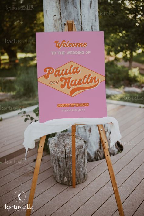 Orange Welcome Sign, Groovy Wedding, Welcome Wedding Sign, Board Wedding, Welcome Board, Dripping Springs, Welcome Sign Template, Retro Wedding, Wedding Welcome Sign