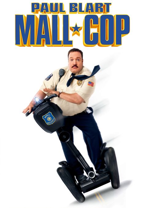 Paul Blart: Mall Cop (2009) - Okay, next question. "Tell me about yourself." Paul Blart Mall Cop, Paul Blart, Mall Cop, Personal Transporter, Romantic Drama Film, Kevin James, The Shape Of Water, State Trooper, Tv Series Online