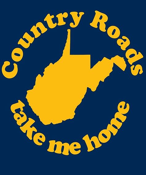 Awesome West Virginia gift ideas from shirts, hoodies, stickers, mugs. Show off your love of the country roads, wvu, home and the Mountaineers! • Millions of unique designs by independent artists. Find your thing. Almost Heaven West Virginia, Country Roads Take Me Home, West Virginia Mountaineer, Take Me Home, Retro Shirts, Tapestry Throw, Hardcover Notebook, Gift Stickers, West Virginia