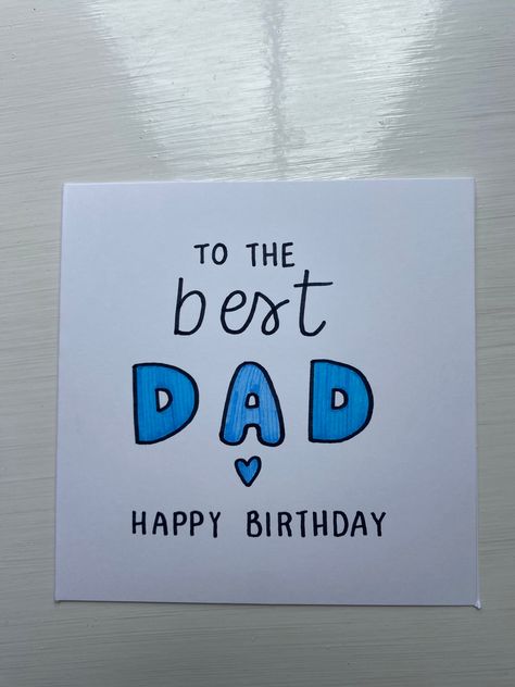 Birthday card for your Dad! Father Happy Birthday Card, Cards For Your Dads Birthday, Birthday Card Diy For Dad, Happy Birthday Papa Card, Bday Card Ideas For Dad, Dad Happy Birthday Card, Happy Birthday Dad Cards Diy, Dad Birthday Card Diy, Dad Bday Cards