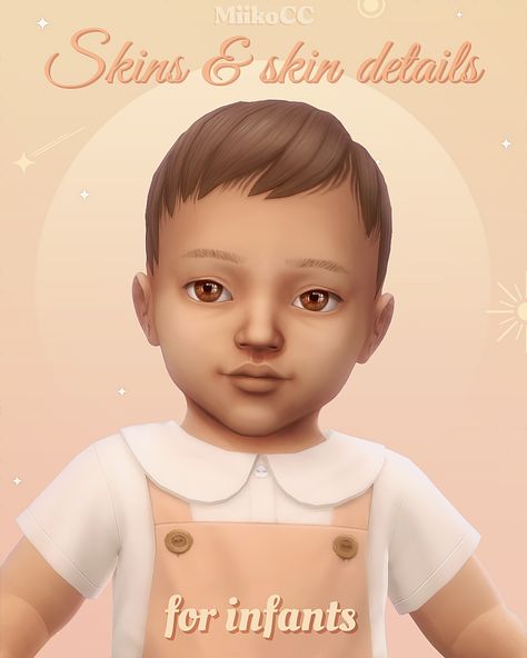 Sims 4 Maxis Match Infant Cc, Sims 4 Skins, Sims 4 Decades Challenge, Sims Baby, The Sims 4 Skin, Skin Details, Sims 4 Children, Sims 4 Cc Makeup, Sims 4 Mm Cc