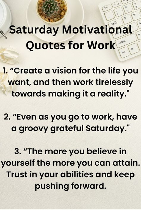 Saturday Quotes for Work Saturday Work Quotes, Saturday Motivation, Oriflame Business, Motivational Quotes For Work, Working On Saturday, Quotes For Work, Some Motivational Quotes, Saturday Quotes, Shift Work