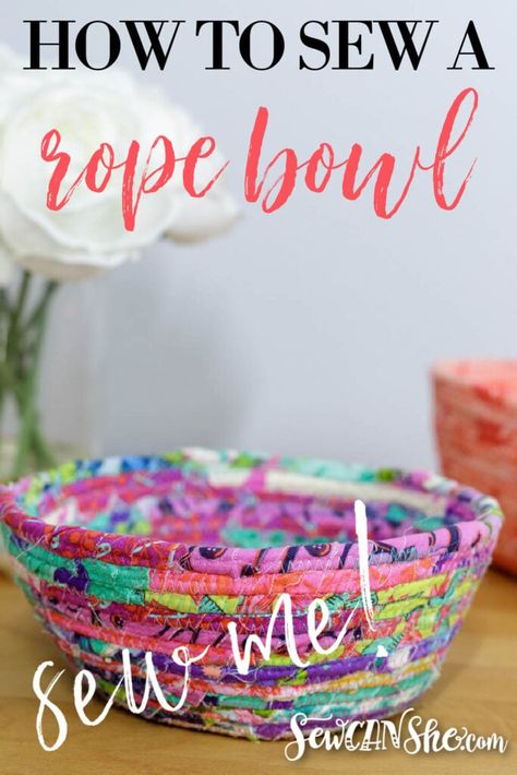 How To Make A Rope Bowl: A Step By Step Tutorial Using Scraps! Rope Bowl Tutorial, Rope Basket Tutorial, Coiled Fabric Bowl, Fabric Basket Tutorial, Diy Rope Basket, Rope Projects, Diy Bowl, Fabric Bowls, Rope Crafts