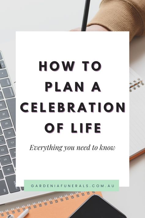 Everything you need to about how to plan a celebration of life Celebrate Of Life Ideas, How To Plan A Memorial Celebration, Celebration Of Life Planning Checklist, Celebration Of Life Checklist, How To Host A Celebration Of Life, How To Plan A Memorial Service, Planning A Memorial Celebration, Planning A Celebration Of Life Ideas, How To Plan A Celebration Of Life