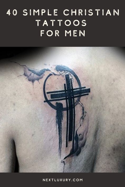 Tattoo Ideas For Men Cross, Back Cross Tattoos, Christian Tattoos Men, Christian Cross Tattoos, Catholic Tattoos, Bible Tattoos, Christ Tattoo, Cross Tattoo For Men, Faith Tattoo