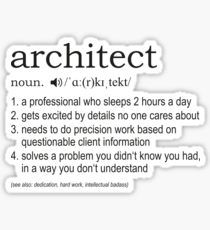 Architect Stickers, Architect Definition, Architecture Stickers, Sticker Ideas, Unique Architecture, Future Lifestyle, Stickers For Sale, Dont Understand, Get Excited