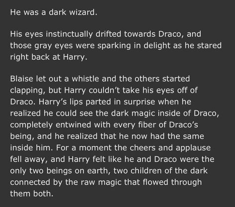 Drarry Quotes, Drarry Quotes From The Books, Drarry Fic Recs, Drarry Fics Ao3, Evitative Drarry, Drarry Memes Funny, Dark Wizard, Gray Eyes, His Eyes