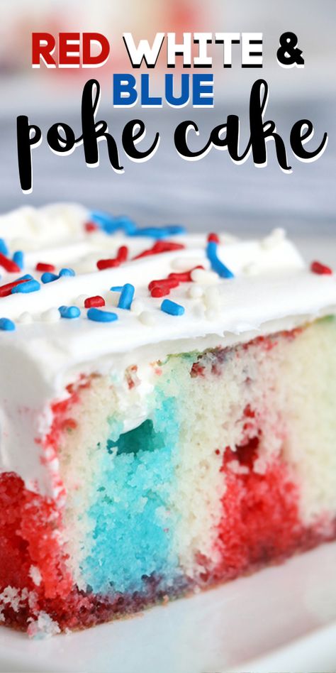 4th Of July Poke Cake, Jello Poke Cake, Poke Cake Jello, Fourth Of July Cakes, Jello Cake, Patriotic Desserts, 4th Of July Cake, Lucky Leaf, Blue Desserts