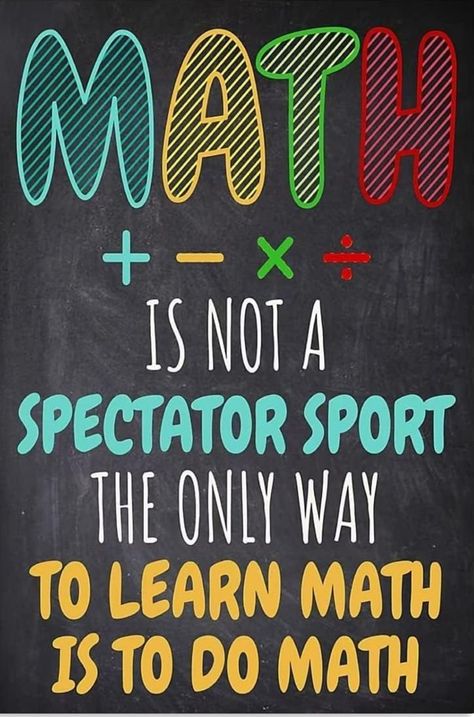 Motivational Quotes For Maths, Math Motivation Quotes, National Mathematics Day Poster, Math Quotes, Learning Math, Motivation Quotes, The Only Way, Wall Murals, Motivational Quotes