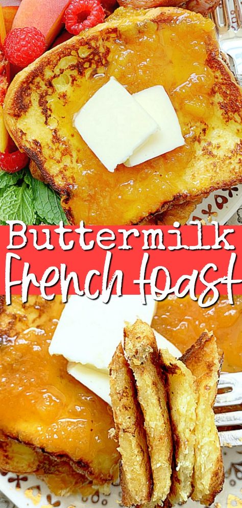 Buttermilk French Toast | Foodtastic Mom #frenchtoastrecipe #frenchtoast #buttermilkfrenchtoast via @foodtasticmom French Toast Buttermilk, French Toast With Buttermilk, Breakfast Ideas With Buttermilk, Buttermilk French Toast Recipe, Breakfast Recipes With Buttermilk, French Toast Batter Recipe, Buttermilk Breakfast Recipes, Buttermilk Recipes Dinner, What To Make With Buttermilk