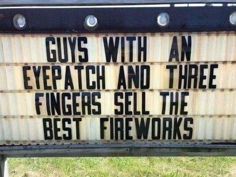 40 Fresh Memes That're Just What You Need - Ftw Gallery Firework Memes, Funny Fireworks, Best Fireworks, Fresh Memes, Morning Humor, Twisted Humor, Dad Jokes, Funny Signs, A Sign