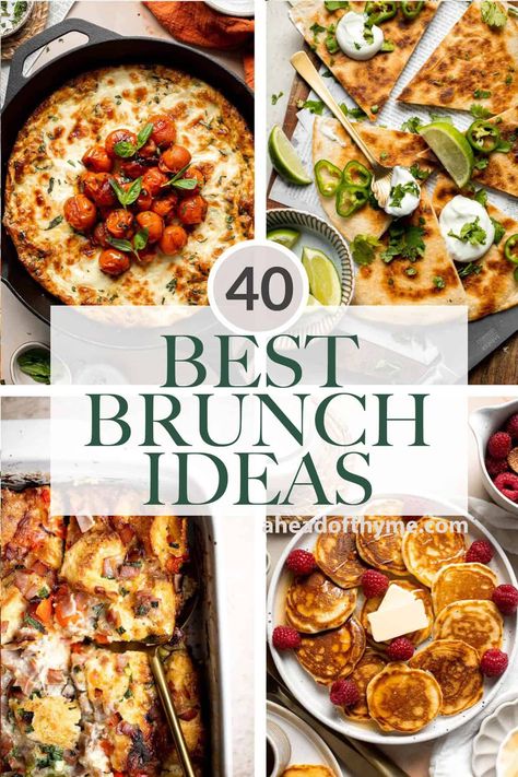 An epic brunch spread is my favorite way to start the day on a slow weekend morning. We are sharing over 40 best brunch ideas including classic breakfast staples like pancakes and scrambled eggs, to more modern recipes like avocado toast and buddha bowls, to sweet treats like French toast and cinnamon rolls. And if you're looking for vegetarian, gluten-free, or kid-friendly options, we've got a brunch recipe for you too. | aheadofthyme.com #brunchideas #brunchrecipes #brunchmen via @aheadofthyme Home Made Brunch Ideas, Hosting Breakfast Brunch Party, Sunday Brunch Menu Ideas, Brunch For Two Ideas, Breakfast Brunch Recipes For A Crowd, Easy Brunch Sides, Classic Brunch Foods, Best Brunch Menu Ideas, Brunch For 10 People